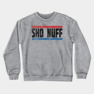 sho nuff last dragon Crewneck Sweatshirt